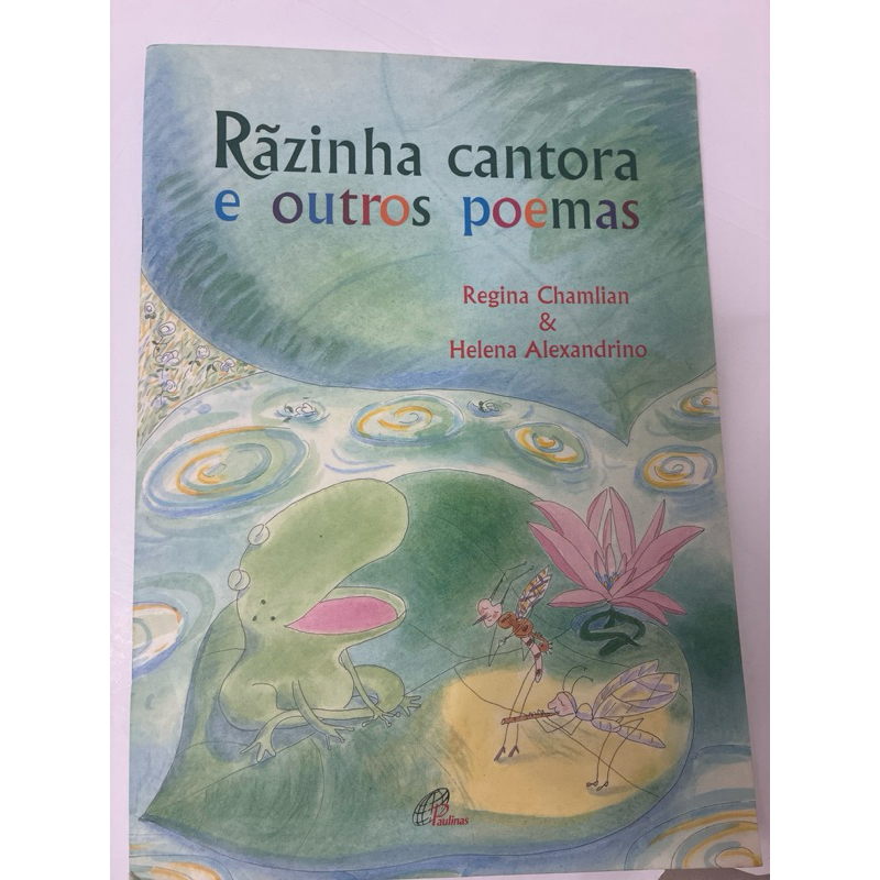 Rãzinha cantora e outros poemas