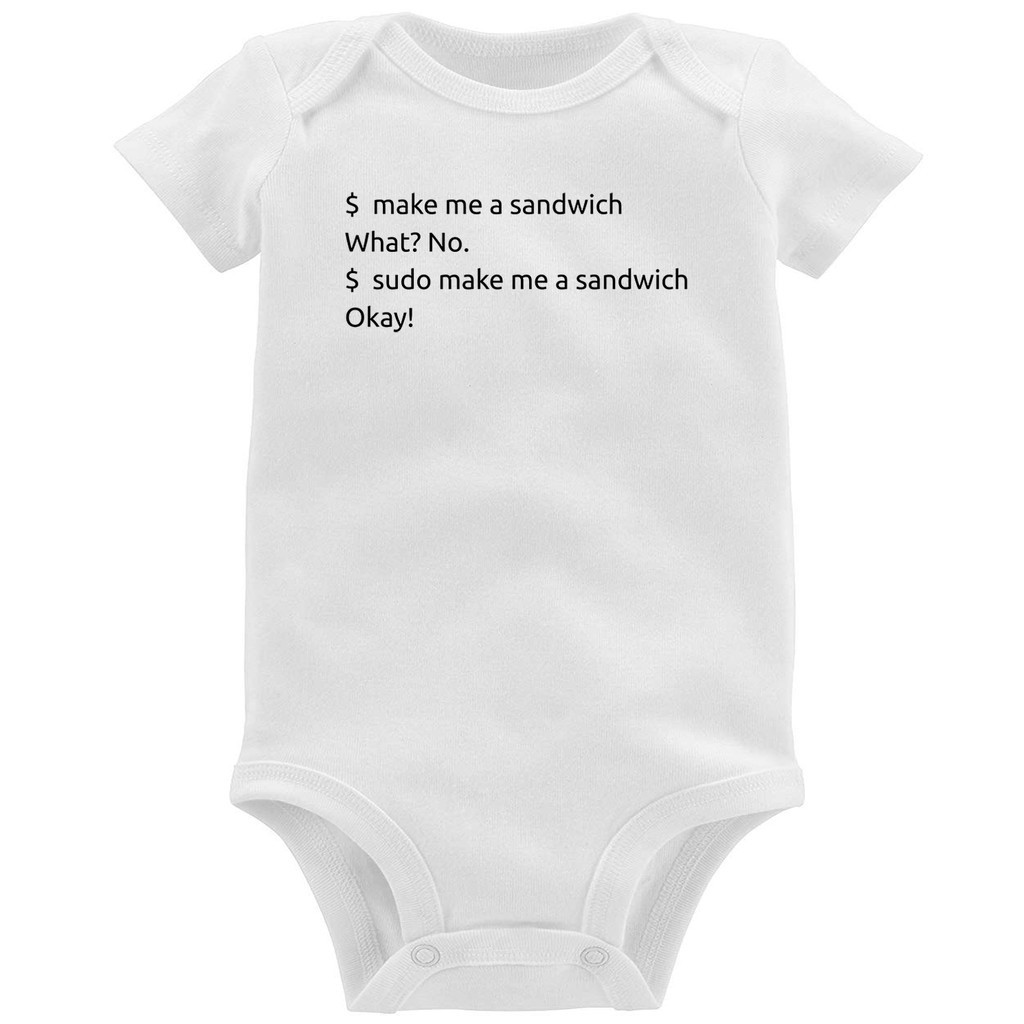 Body Bebê Sudo make me a sandwich Roupa