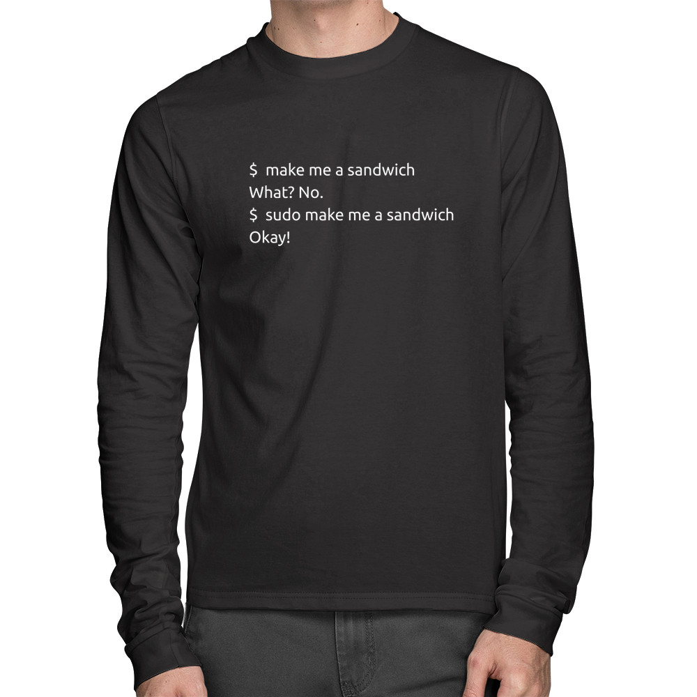 Camiseta Algodão Sudo make me a sandwich Longa
