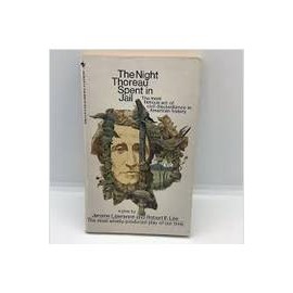 The Night Thoreau Spent in Jail de Jerome Lawrence  and Robert E. Lee 7274004