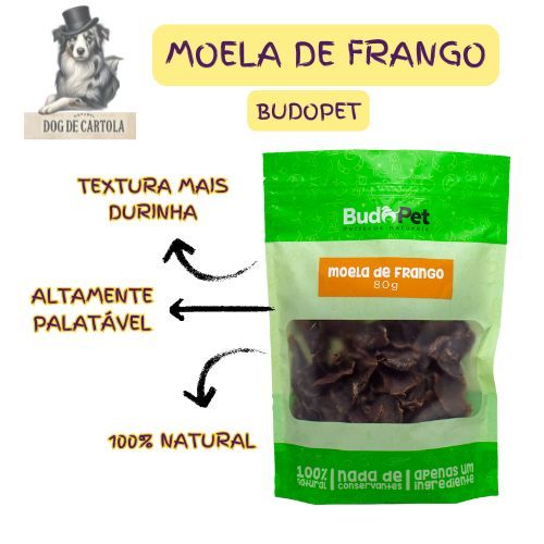 Petisco Natural Moela de Frango para Cães e Gatos BudoPet