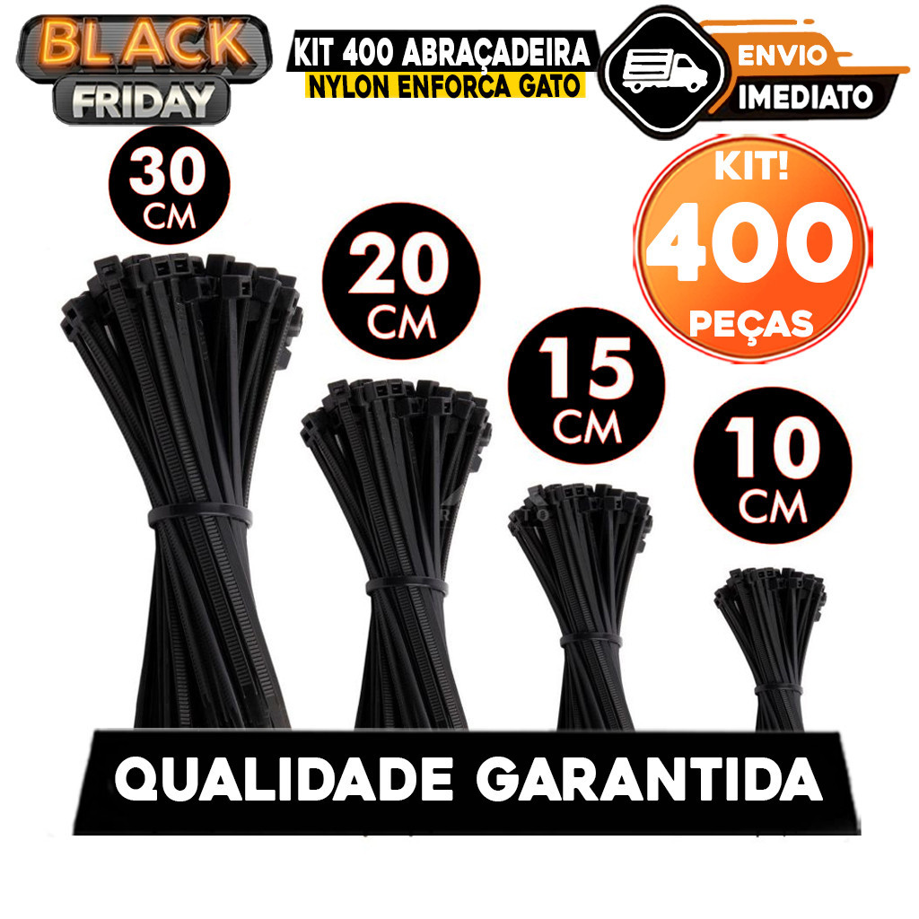 Kit 400 Abraçadeira de Nylon Enforca Gato Braçadeira Cintas Plásticas 10cm - 15cm - 20cm - 30cm - Preta | Branca