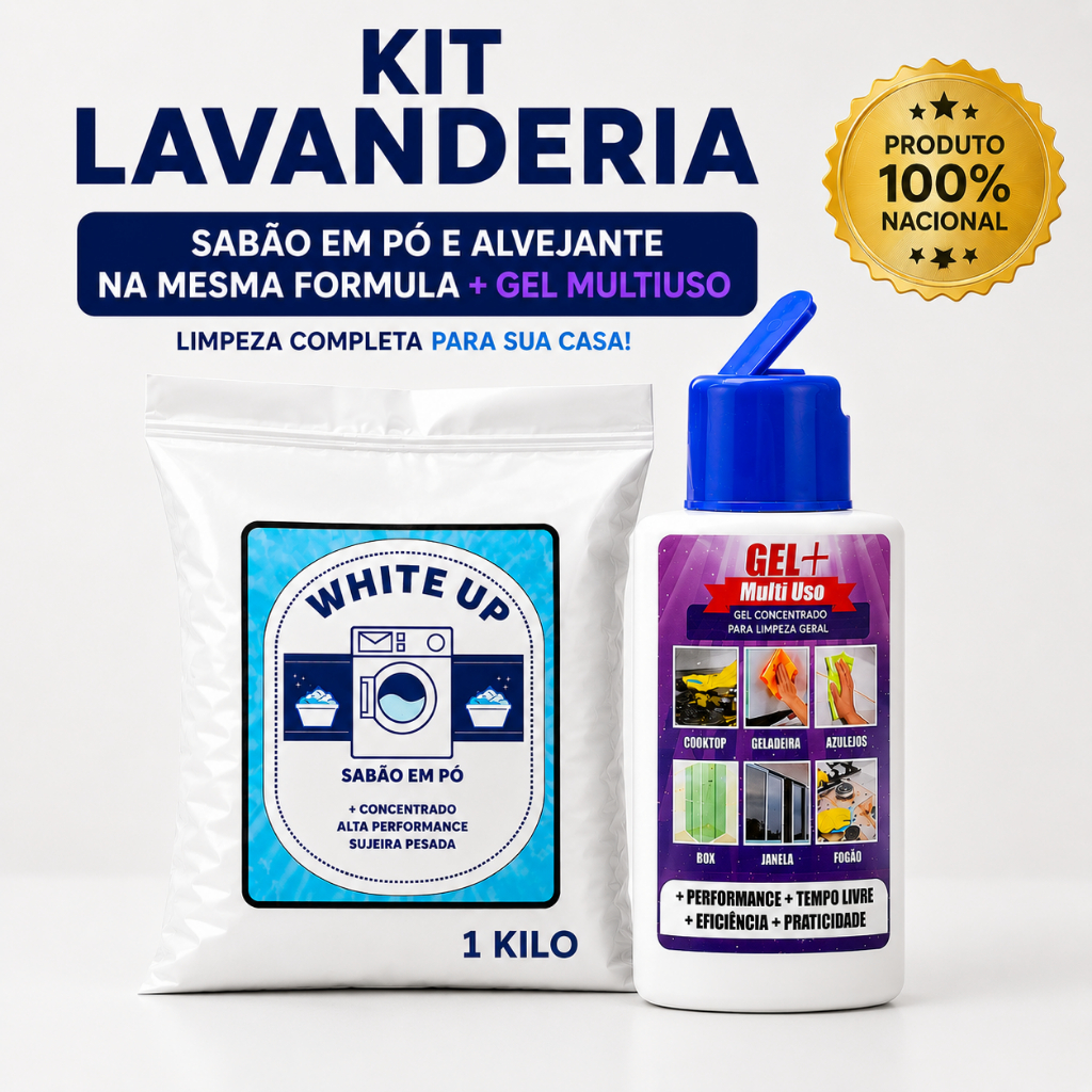 LIMPA VIDROS MULTIUSO GEL+  SABÃO EM PÓ E ALVEJANTE ROUPOAS BRANCAS WHITE UP