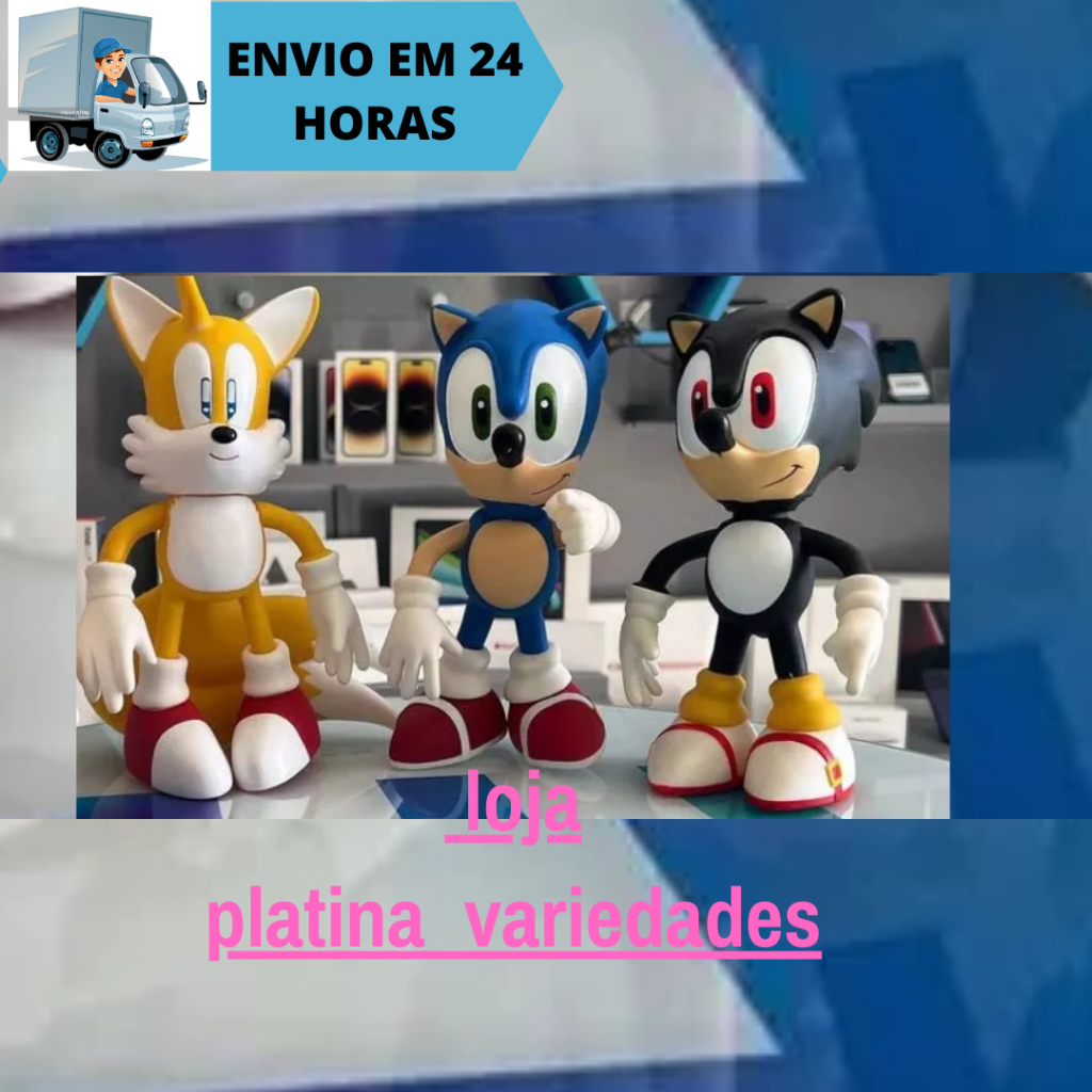 Combo 3 Bonecos Sonic Azul e Tails e Sonic Preto Collection Grandes Articulado 23cm Super Size  Sonic World