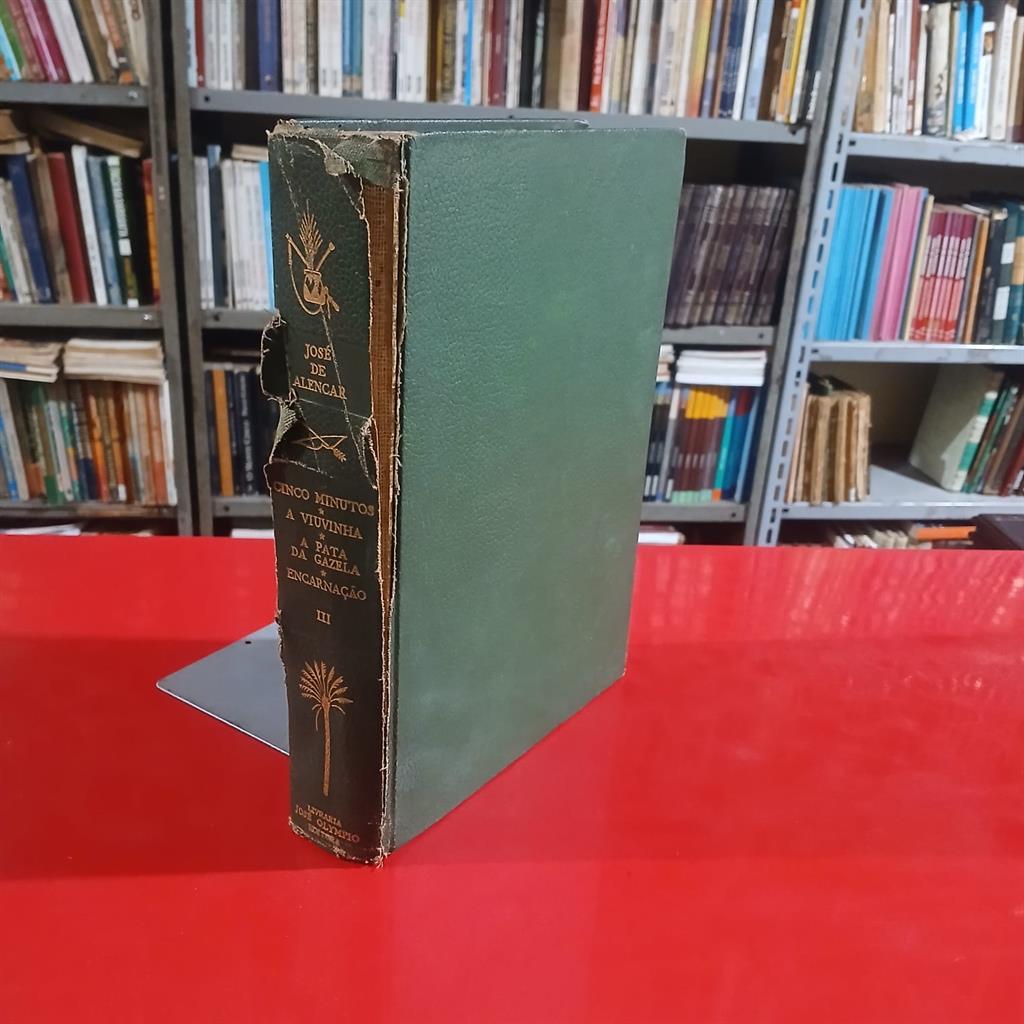 cinco minutos/ a viuvinha/ a pata da gazela/ encarnação - plano das obras de ficção de josé de alencar vol. III autor jo