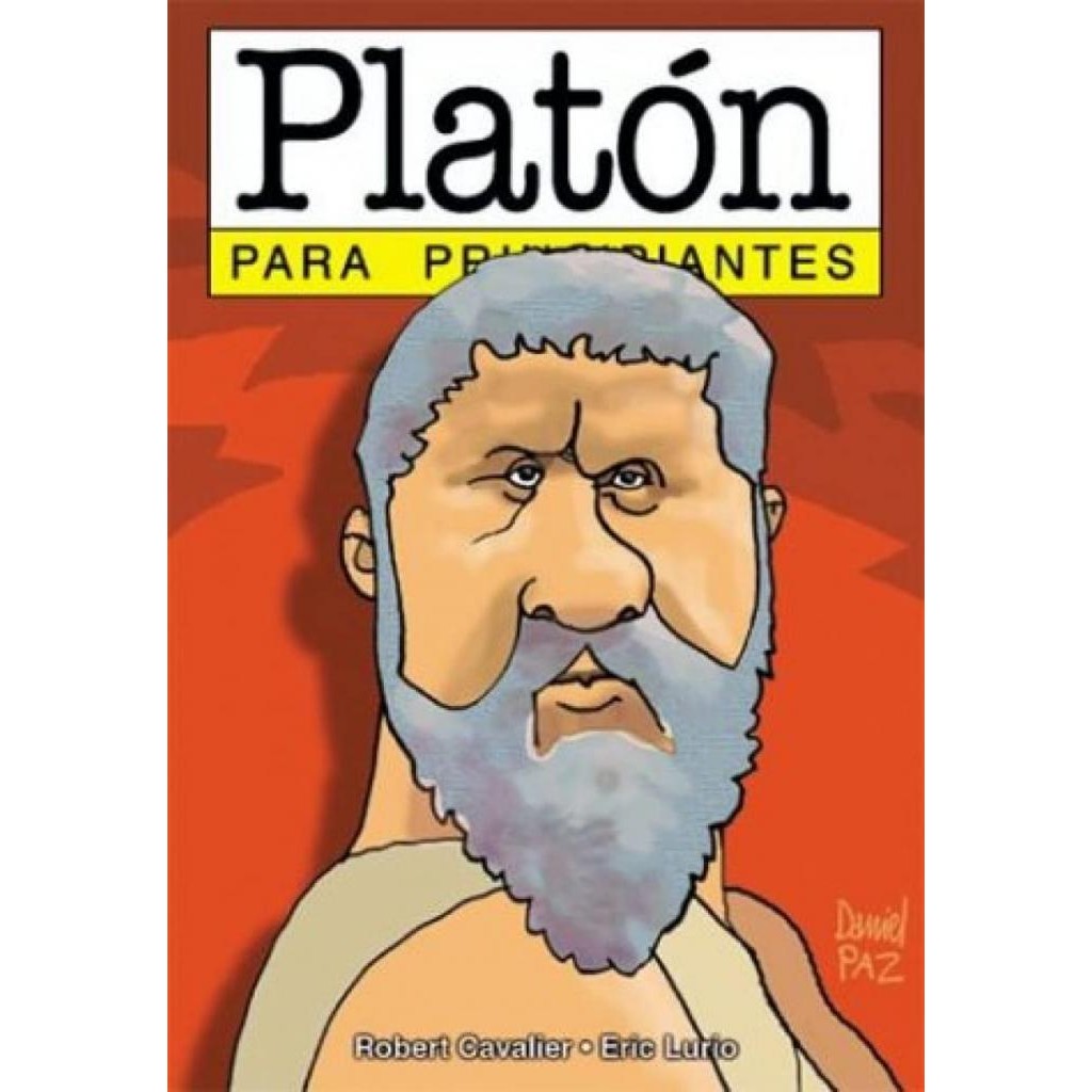 Livro: Platón para principiantes Autor: Robert Cavalier e Eric Lurio (Espanhol - Novo, Lacrado)
