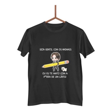 Camisa Camiseta John Wick Trate Bem Os Animais Lápis G0412