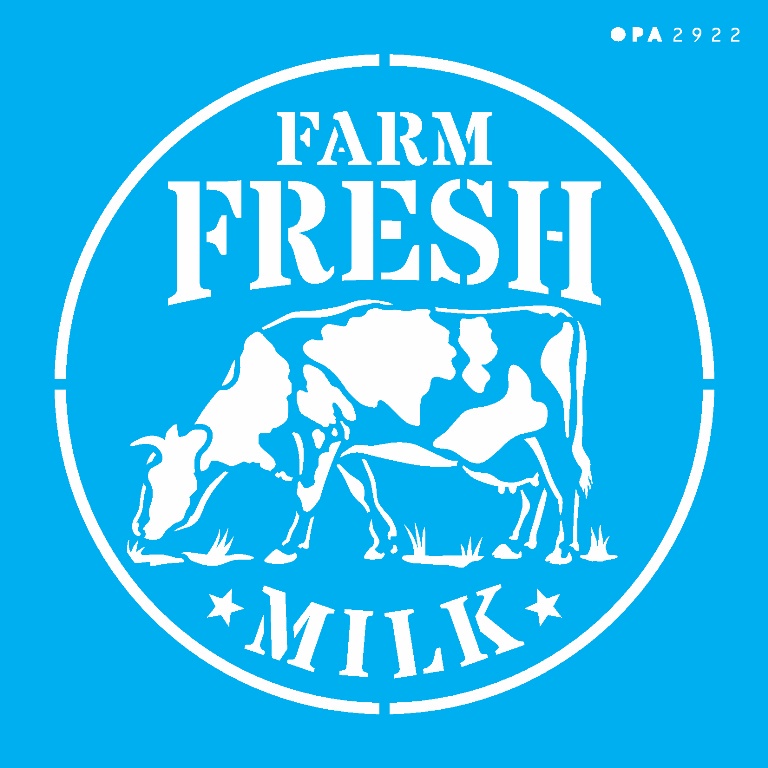 STENCIL FARMHOUSE FRESH MILK 14x14 OPA 2922