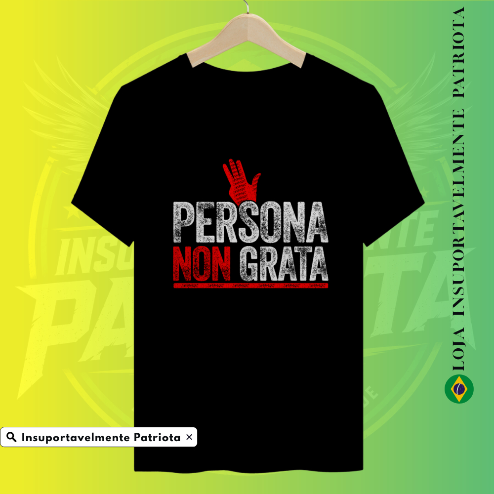 Camiseta Persona Non Grata Camisa De Direita 100% Algodão Blusa 4 Dedos Ingratidão Efeito Moral