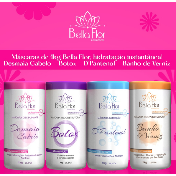 Kit Banho de Verniz, Botox, Desmaia Cabelo,  D'Pantenol Bella Flor Cosméticos