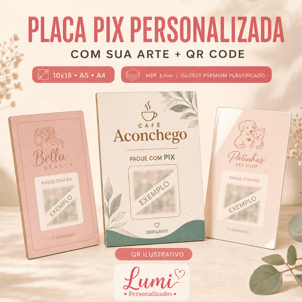 Placa Pix Personalizada QR Code com Logo | Quadro 10x15 A5 A4 MDF 3mm ou Glossy Premium Plastificado