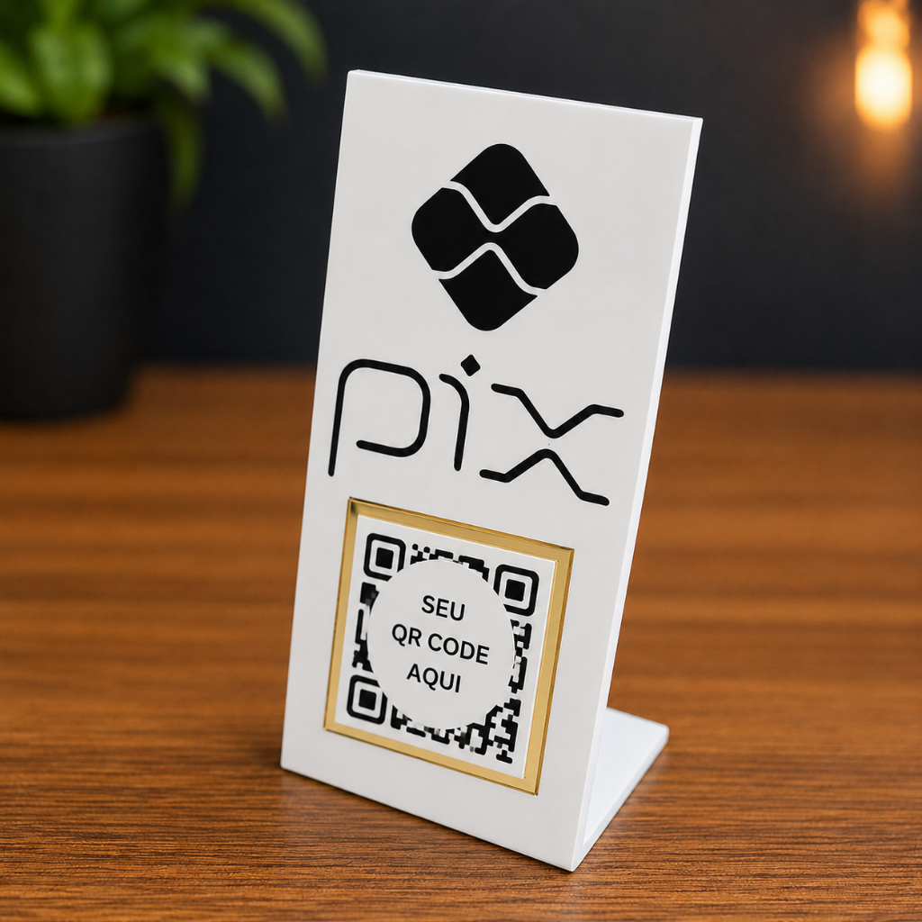 Placa Pix de Mesa Personalizada QR Code Suporte Pagamento Pix Balcão Loja Comércio Caixa Recepção