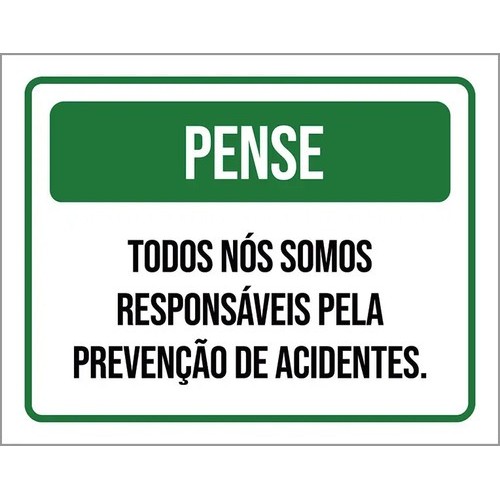 Placa Todos Responsáveis Prevenção Acidentes