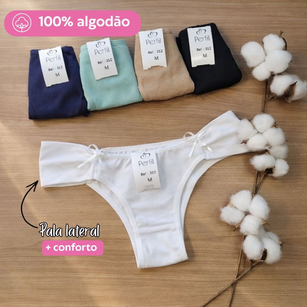 Kit 3 Calcinhas Bombom Pala Lateral Não Aperta Não Marca Culote.