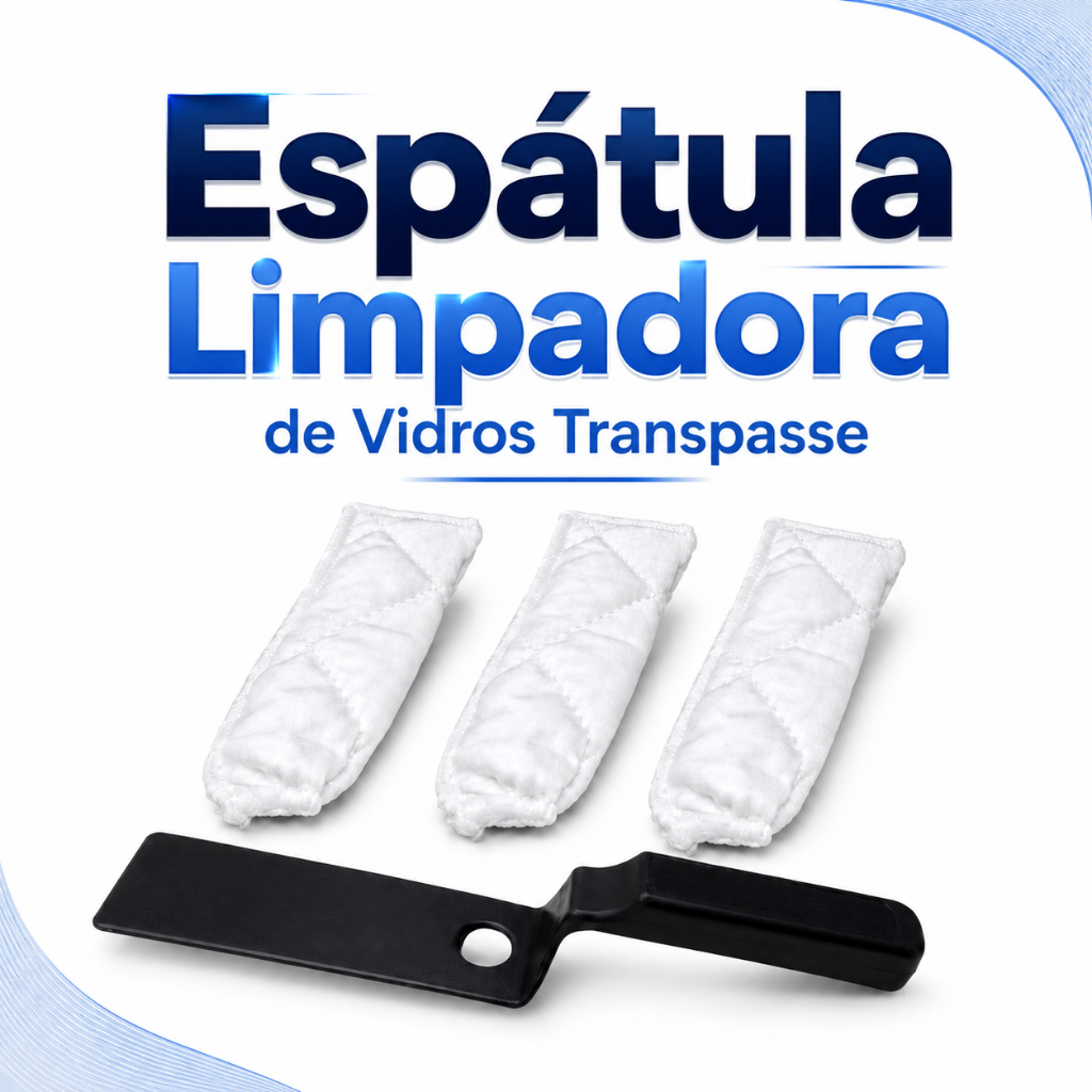 Espátula Limpadora de Vidros Transpasse + 3 Refil Limpador Box Vidro Microfibra
