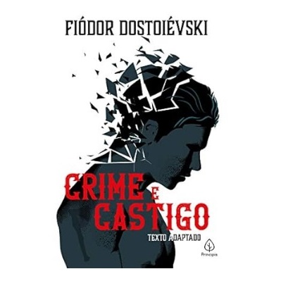 CRIME E CASTIGO - Fyodor Dostoyevsky