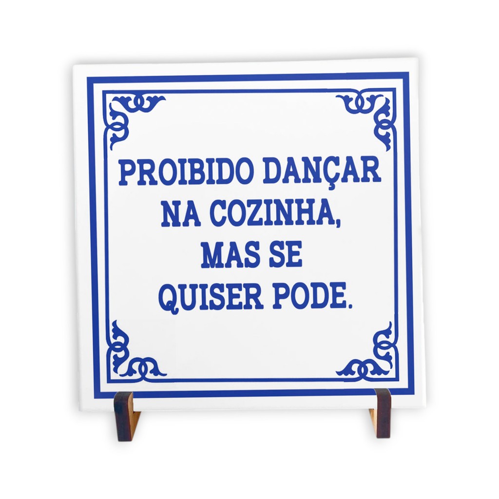 Azulejo Decorativo 20x20 Frase “Proibido Dançar na Cozinha” com Suporte | Estilo Português Criativo