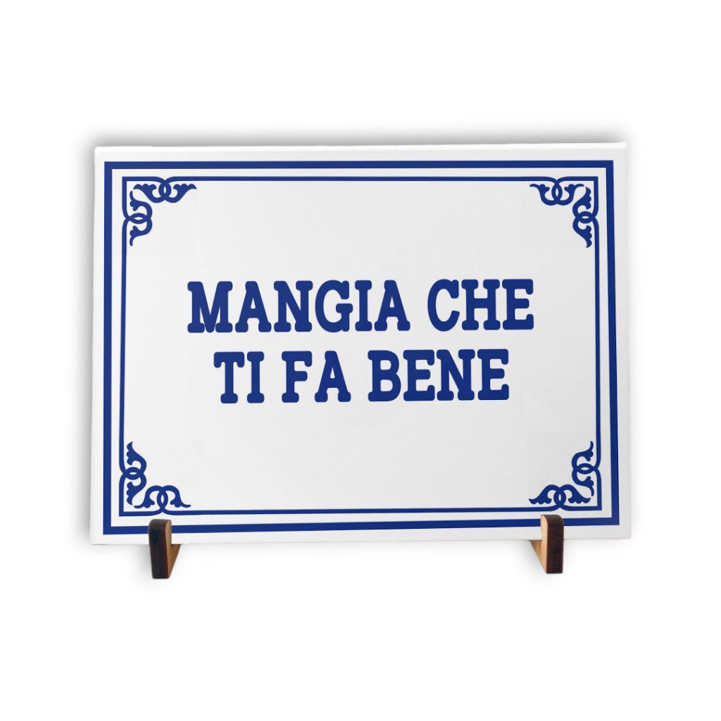 Azulejo Decorativo com a frase Mangia che ti fa bene | 