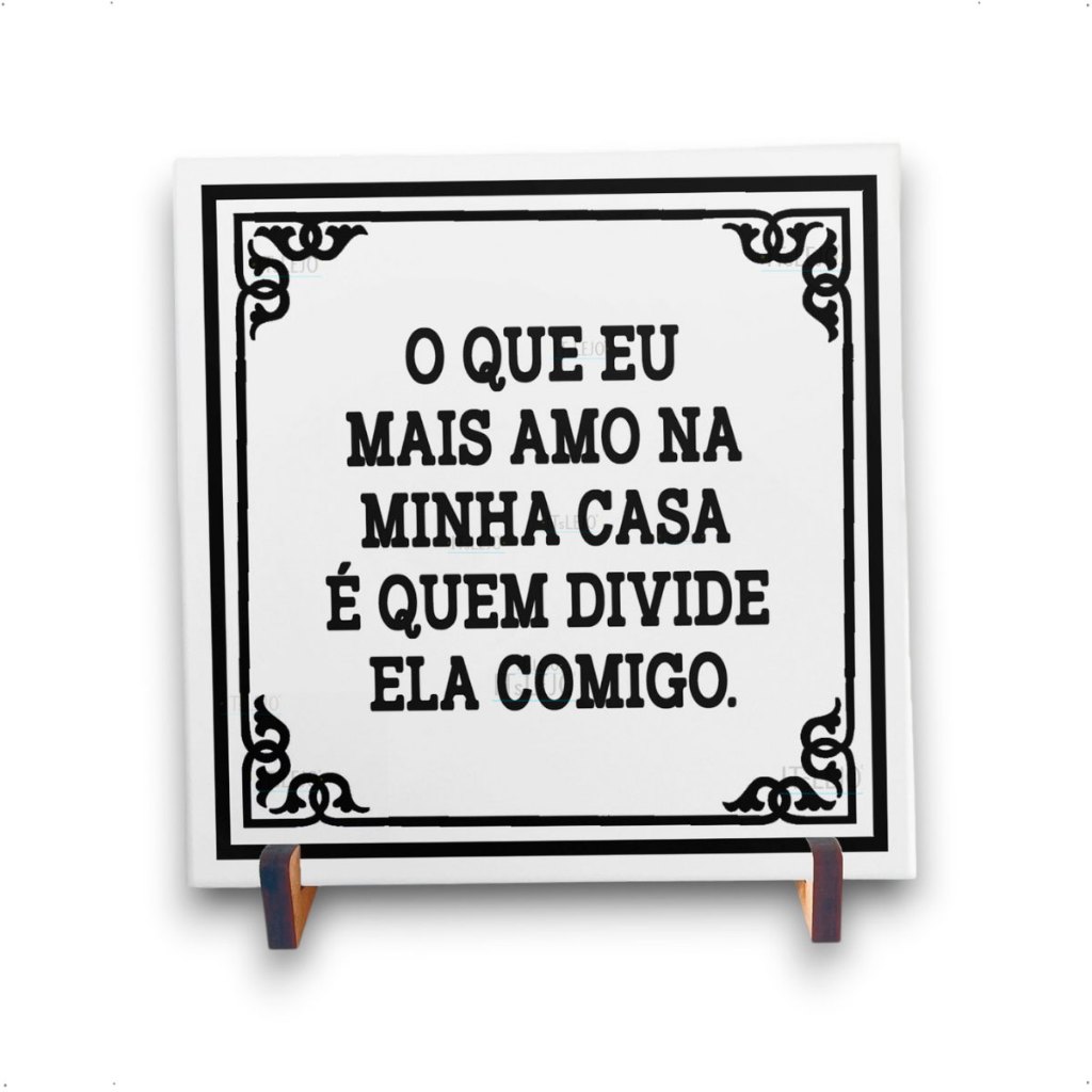 Azulejo Decorativo 20x20cm com a frase “O que eu mais amo na minha casa” em Preto | Estilo Português ITsLEJO