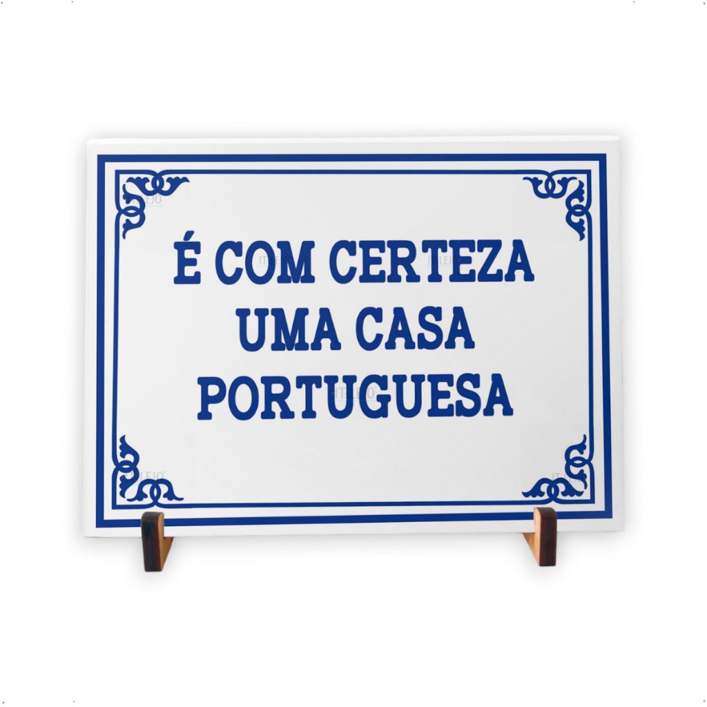 Azulejo Decorativo Frase É com certeza uma casa portuguesa 20x30cm | Azulejo Português