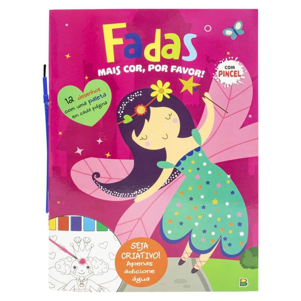 Mais Cor, Por Favor! Fadas - Todolivro