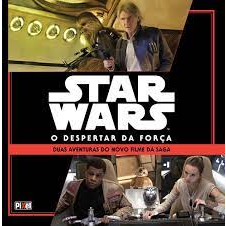 Star Wars - O Despertar da Força - Michael Siglain e Drian Rood