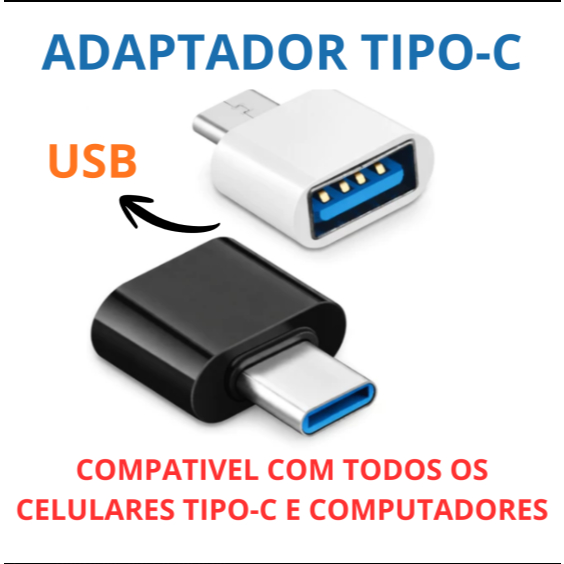 Adaptador OTG USB Para Type C Conversor De Unidade Flash Telefones Celulares E Computadores