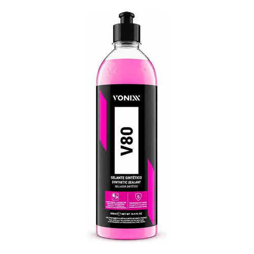 Selante Sintético Líquido V80 Vonixx 500ml Proteção Uv E Brilho