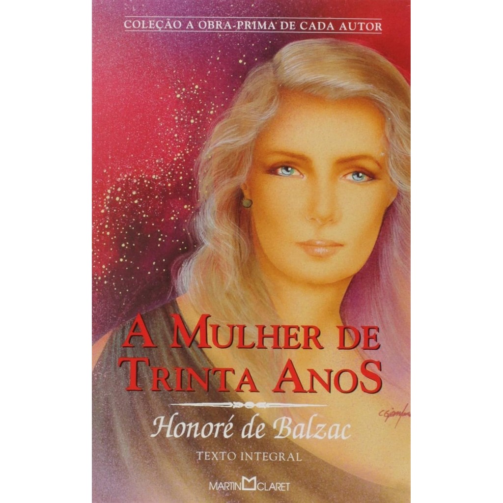 Mulher de Trinta Anos (Martin Claret) autor Balzac, Honoré de