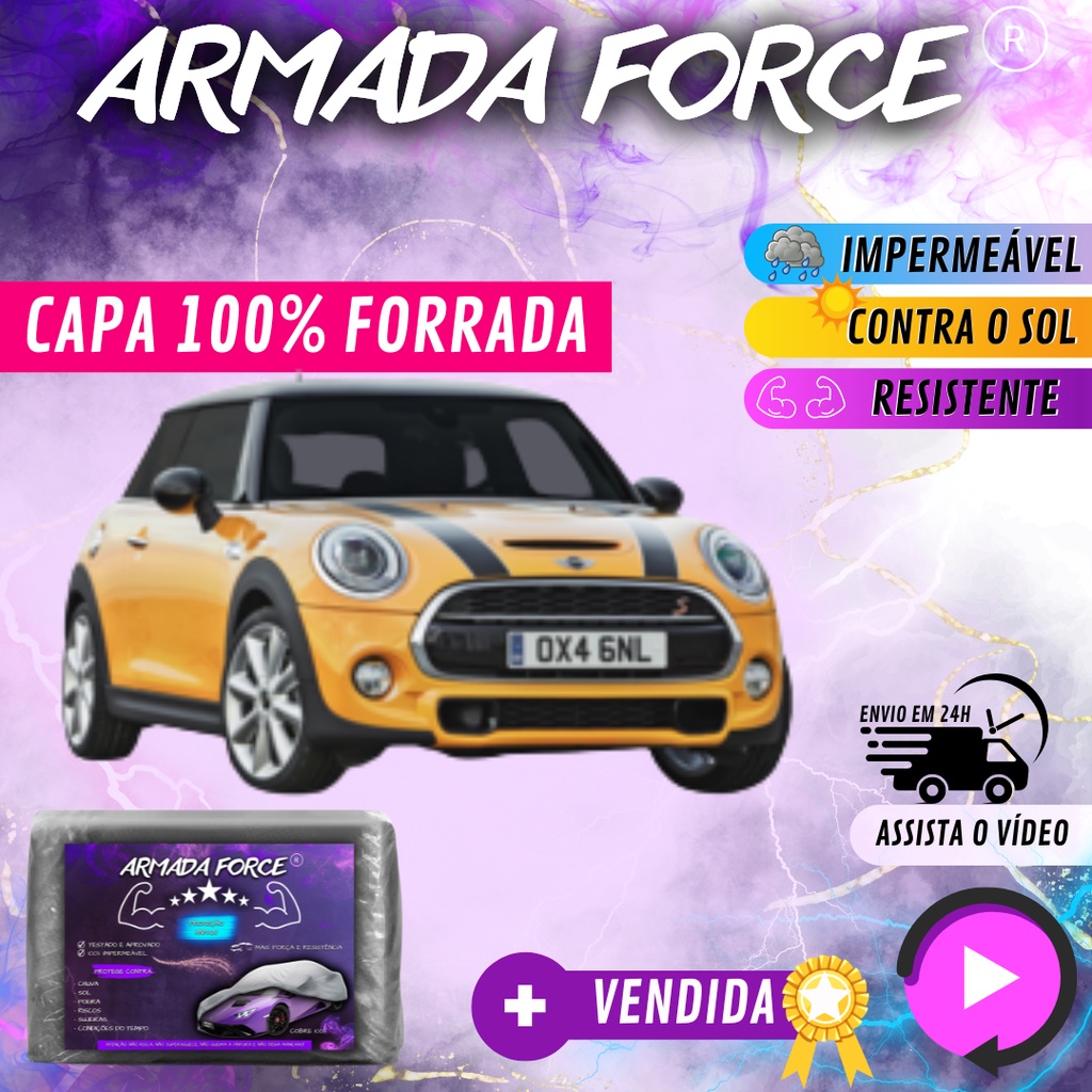 Capa Cobrir Carro MINI COOPER One 100% Forrada Armada Force 100% Impermeável Protege Sol Chuva Poeira P M G Capa Proteção Automotiva Hatch e Sedan