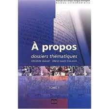 À Propos - Dossiers Thématiques - Tome I autor Marie-laure Chalaron; Christine Andant