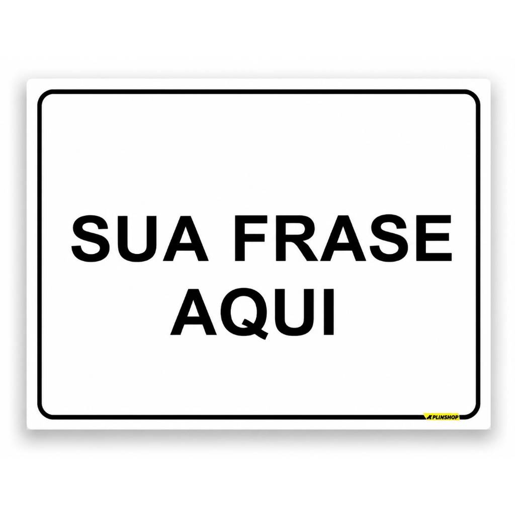 2 Placas Personalizadas em PS 20x30cm | Sinalização, Aviso, Identificação e Comunicação Visual -