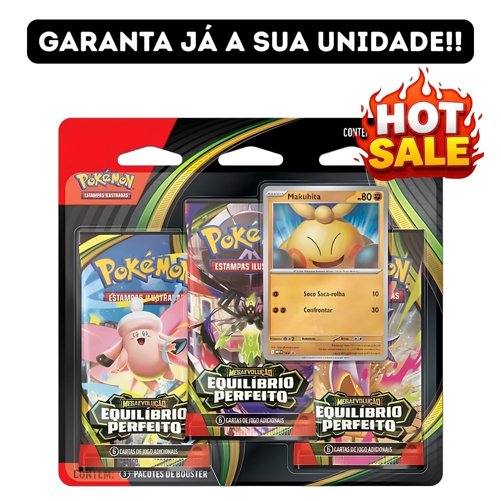 Pokémon Triple Pack 3 Blister: Makuhita Equilíbrio Perfeito