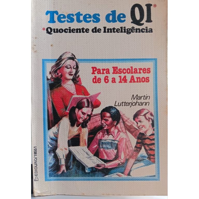 Teste De Qi Quociente De Inteligência Para De Escolares De 6 a 14 Anos de Martin Lutterjohann 8188283