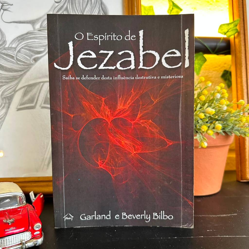 O Espírito de Jezabel Garland / Beverly Bilbo