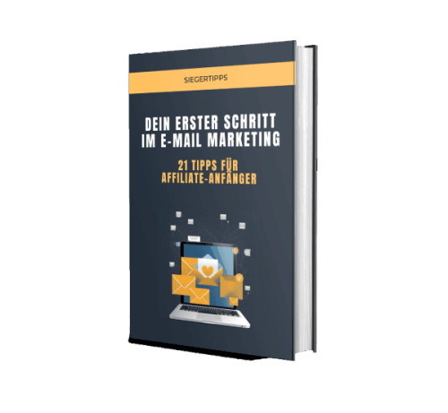Freebie - Dein erster Schritt im E-Mail Marketing - 21 Tipps