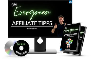 Die Evergreen Affiliate Tipps