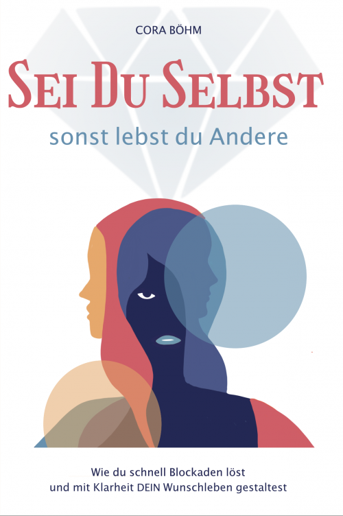 Buch - Sei Du Selbst sonst lebst du Andere