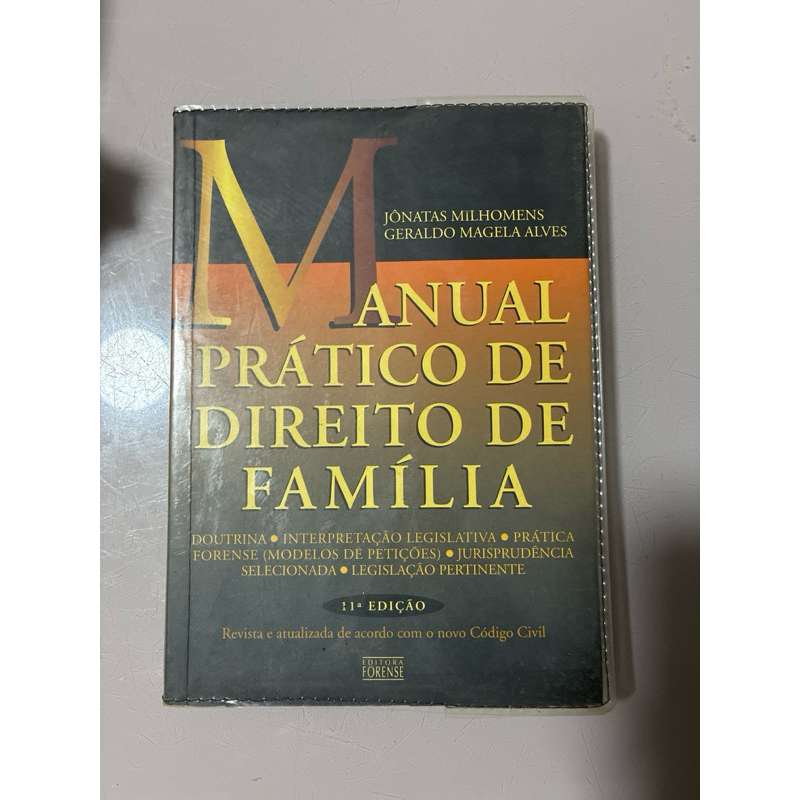 Manual Prático de Direito de Família – 11ª Edição | Jônatas Milhomens e Geraldo Magela Alves