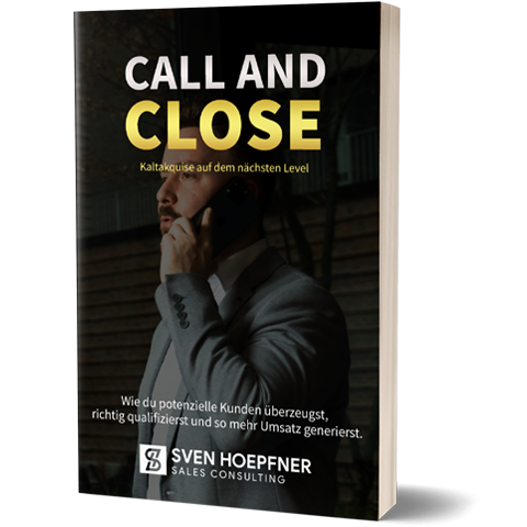 Buch | Call & Close - Kaltakquise auf dem nächsten Level