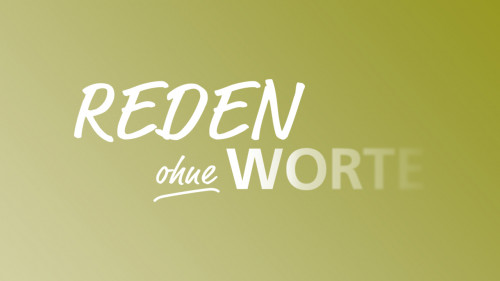 Reden ohne Worte - Ein Empathie- und Wahrnehmungskurs