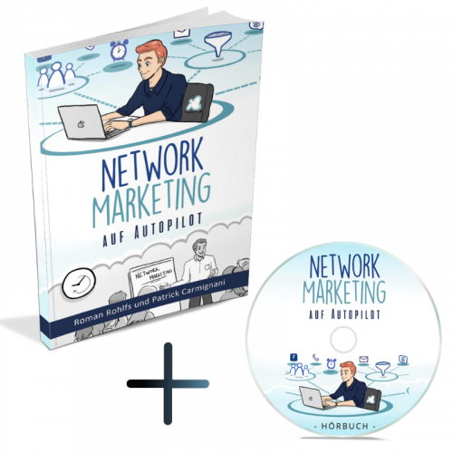 Network Marketing auf Autopilot - MLM