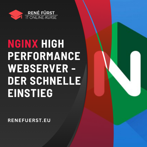 NGINX High Performance Webserver - Der schnelle Einstieg