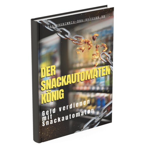 Der Snackautomaten König - Geld verdienen mit Snackautomaten