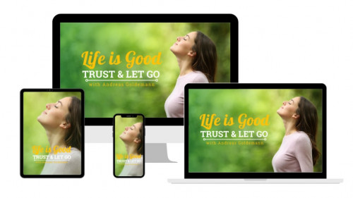 Life is Good - Online Course