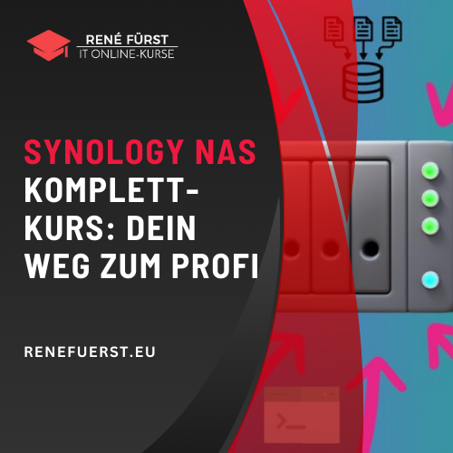 Videokurs: Synology NAS Komplettkurs - Dein Weg zum Profi