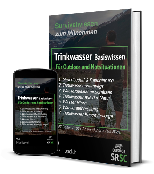 Trinkwasser Basiswissen für Outdoor und Notsituationen