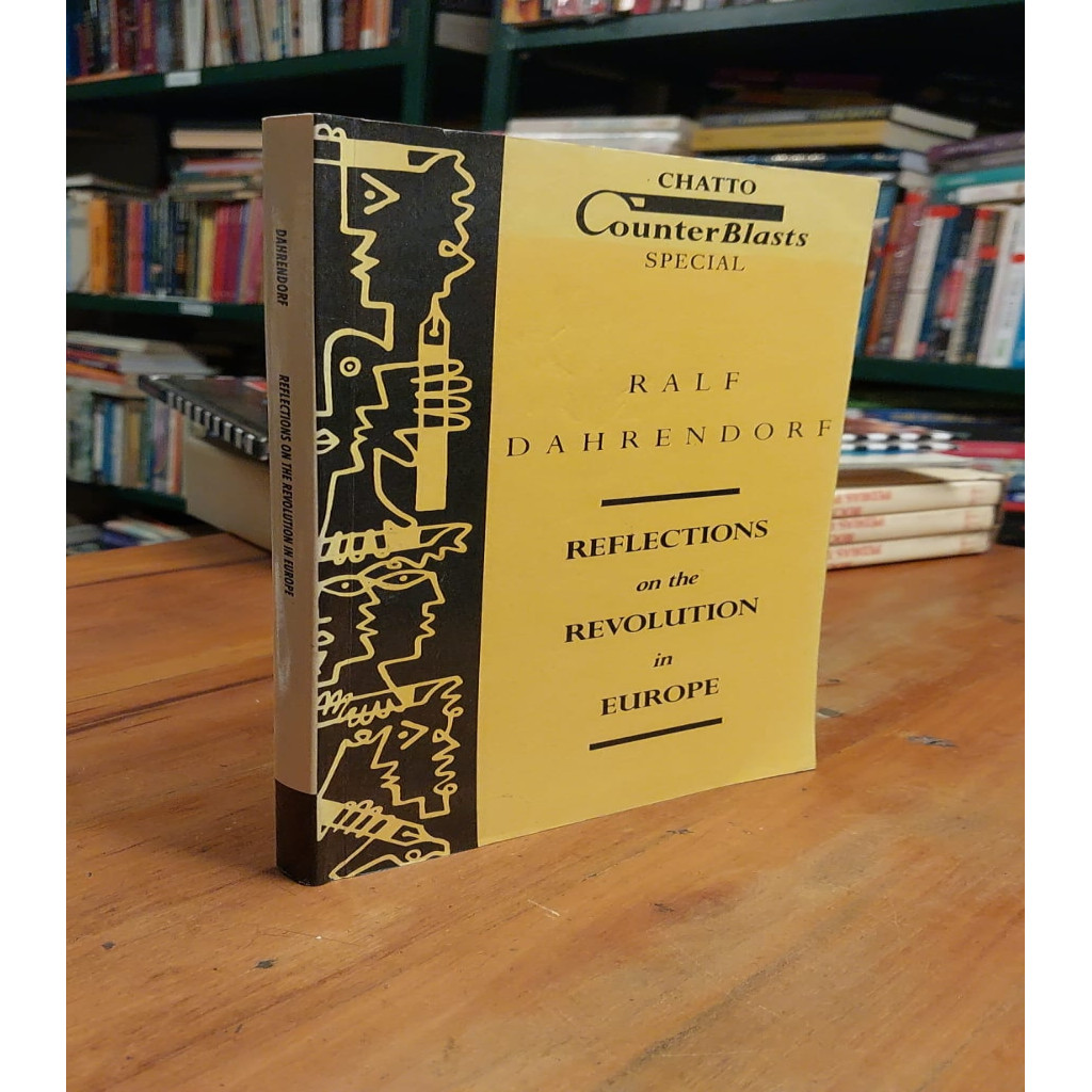 Reflections on the revolution in Europe autor Ralf Dahrendorf
