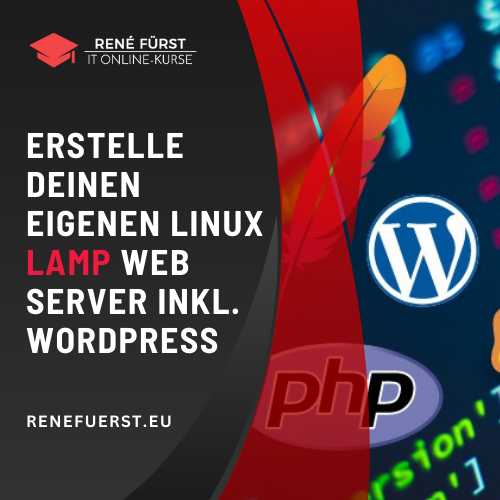 Erstelle deine eigenen Linux LAMP Web Server inkl. Wordpress