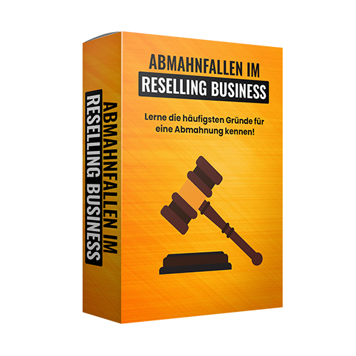 Abmahnfallen im Reselling Business